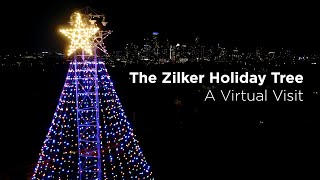 The Zilker Holiday Tree  A Virtual Visit