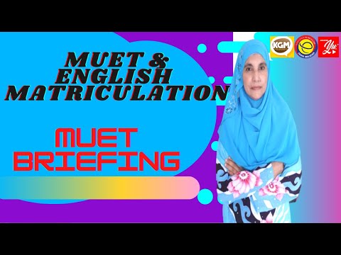 MUET BRIEFING