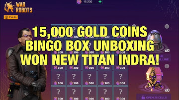 BINGO BOX 15,000 Gold Coins Opening: Won INDRA! | War Robots 8.3 Earth Reclamation Day Event