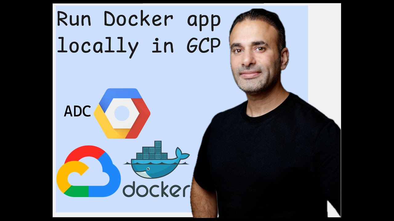 How to Run a Docker App on GCP Locally with Application Default Credentials (ADC)
