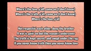 The Black Eyed Peas - Where Is Love♬ (Lyrics)
