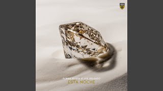 Esta Noche - Robbie Rivera and Joe Delgado