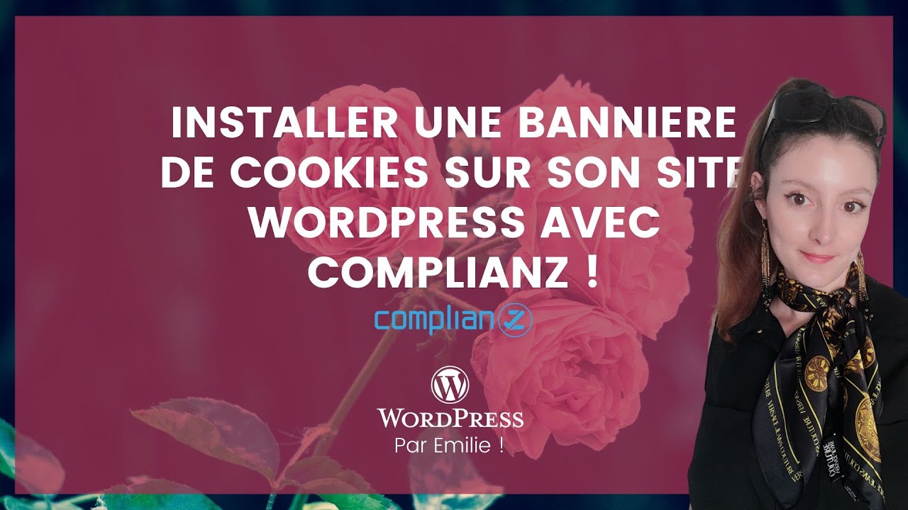 Créer une bannière de cookies avec COMPLIANZ sur WordPress