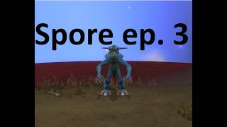 Making an Abomination - Spore ep. 3