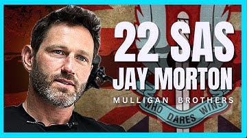 "Everything I learned in the SAS" | Jay Morton 22 SAS Operator Full Interview