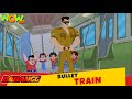 Dabangg | Bullet Train | New Animated Series | Wow Kidz Free Watch Online