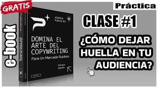 ✅Curso De Copywriting 2024 [Gratis🆓] Clase 1: Cómo Crear Ideas Claras y Poderosas | PUBLIULTRA 🚀