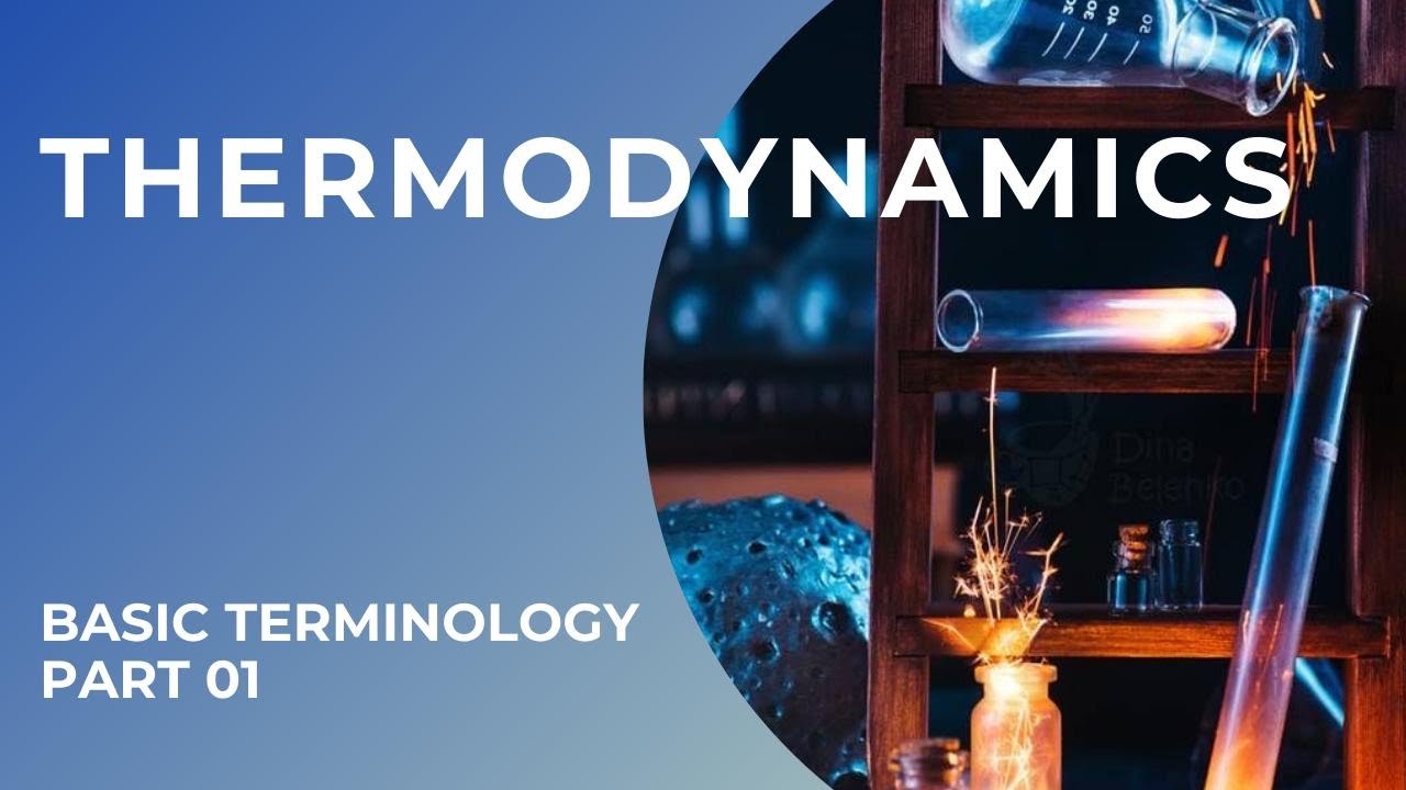 Thermodynamics Part 1 | Basic Terminology #secondsemester # ...