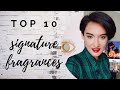 TOP 10 Designers Signature Fragrances