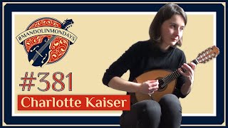 Mandolin Mondays Featuring Charlotte Kaiser ///Jiro Nakano