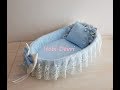 DIY,Making Baby Basket, Pillow and Bow, Hasır Bebek Sepeti Süsleme,Yastık ve Dolgulu Fiyonk Yapı