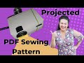PDF Sewing Pattern Cutting with a Projector - Quick and Easy!