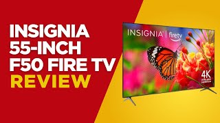 INSIGNIA 55" F50 Fire TV Review | Budget 4K TV That Surprises You?