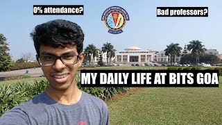 DAY IN THE LIFE AT BITS GOA🔥 | BITS GOA CAMPUS | CURIOUS HARISH