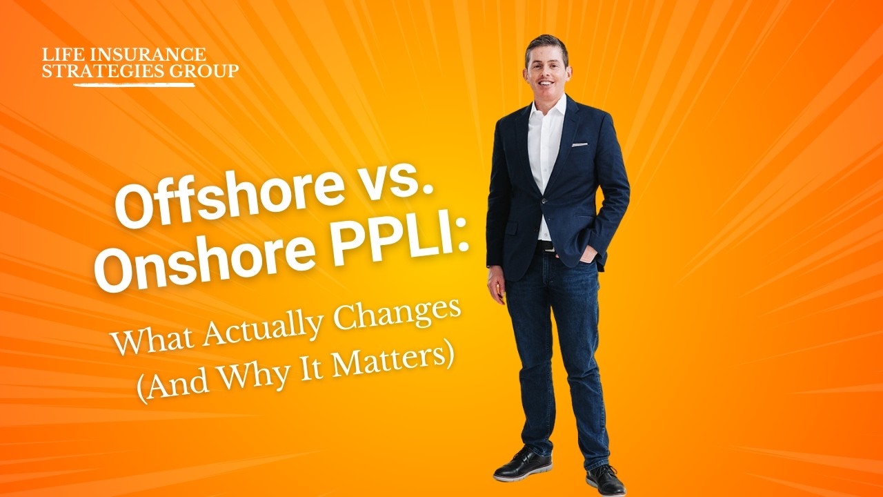 Offshore vs. Onshore PPLI: What Actually Changes (And Why It Matters)