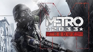 Metro 2033 Redux (Survival Mode) Walkthrough Gameplay Part 1 [Xbox One, PlayStation 4, Windows PC]