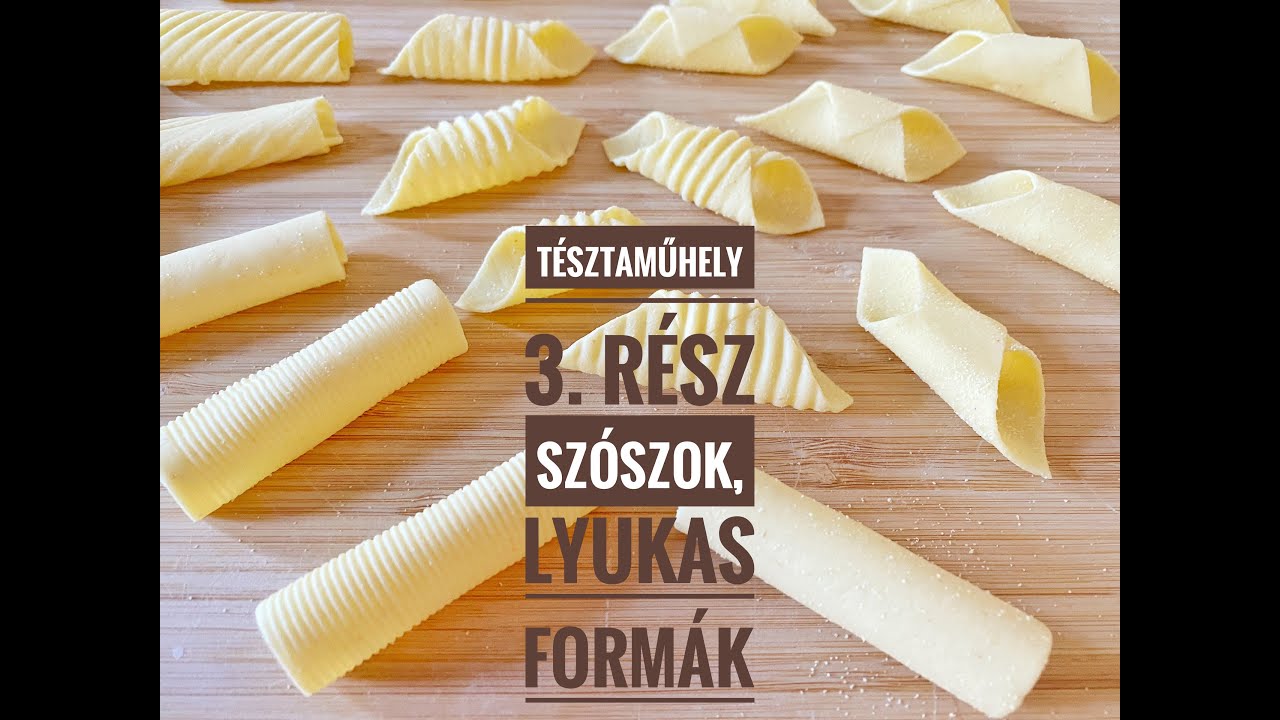 Tésztaműhely - olasz házi tészta készítés I szószok, lyukas formák