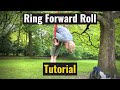 Forward Roll On The Gymnastic Rings Tutorial | Ring Strength Basics