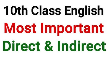 10th Class Important Summary And Direct Indirect Narration - 10th Class English Paper 2025