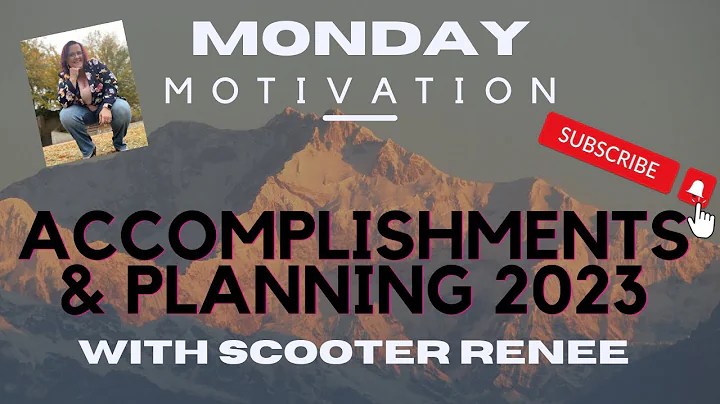 MONDAY MOTIVATION - EP. 30 - ACCOMPLISHMENTS & PLANNING 2023