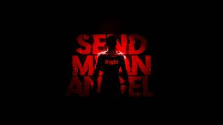 LAST CHANCE - Send me an Angel (Stripped)