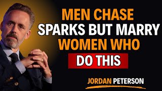 Men will Chase A Thousand Women, But Commit To The One Who Does THIS | Jordan Peterson Dating Advice