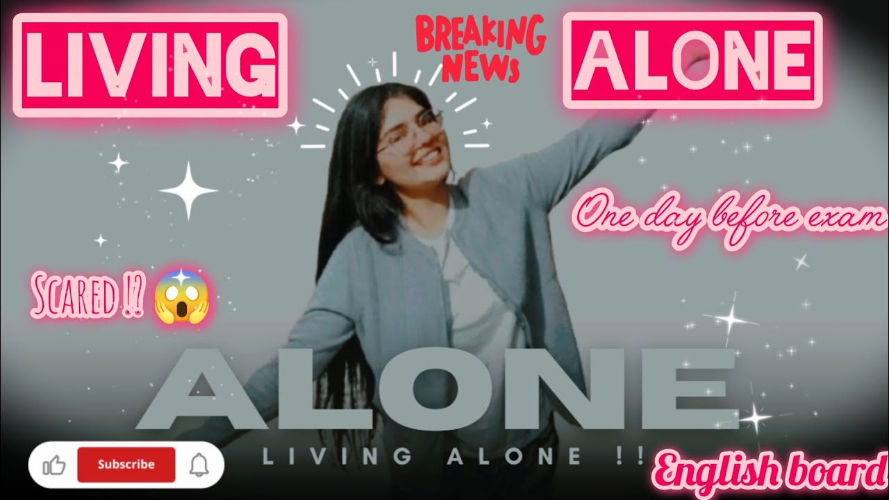 LIVING ALONE ONE DAY BEFORE ENGLISH BOARD EXAM!!☠️🫢