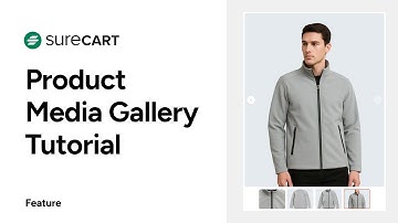 Productafbeelding en videomediagalerij-tutorial voor SureCart