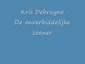 Kris Debruyne - De onverbiddelijke Zoener.wmv