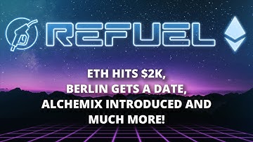 Alchemix introduced, Berlin gets a date and much more - The Daily Gwei Refuel #62 - Ethereum Updates
