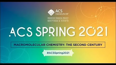 ACS Spring 2021 Presenter Guide
