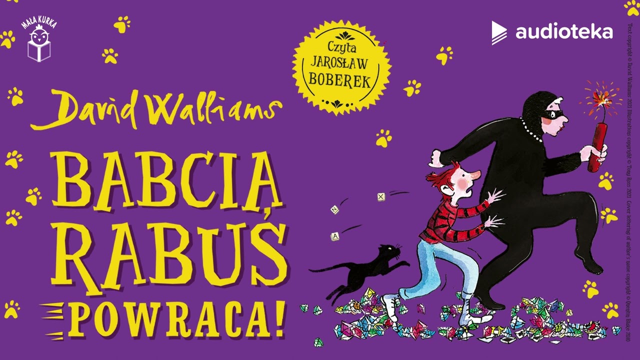 "Babcia Rabuś… powraca!" David Walliams | audiobook