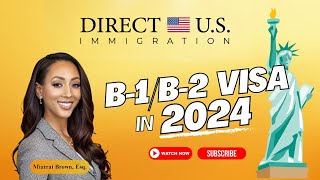 B1/B2 Visa in 2024