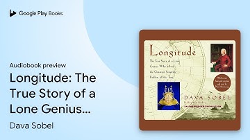 Longitude: The True Story of a Lone Genius Who… by Dava Sobel · Audiobook preview