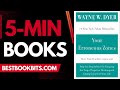 Your Erroneous Zones | Wayne Dyer | 5 Minute Books