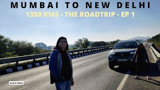 Mumbai to New Delhi 1350 Kms | EP1 -ROADTRIP SERIES Tata Safari 2021 2022 Travel Vlog Don't Miss End