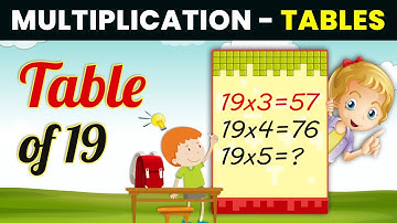 Multiplication Table of nineteen 19 x 1 = 19 | Multiplication Table of 19 for Kids | 2024-25