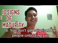 What are the 10 Signs of Maturity ? (TAGALOG)