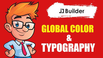 How to Configure Global Colors & Typography in JD Builder