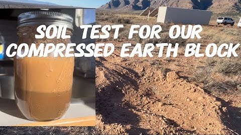 How much clay do we need for Interlocking Earth Block? Easy soil test in jar