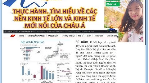 Địa lí 7 - KNTT. Bài 8. Thực hành. Tìm hiểu về các nền kinh tế lớn và kinh tế mới nổi của châu Á