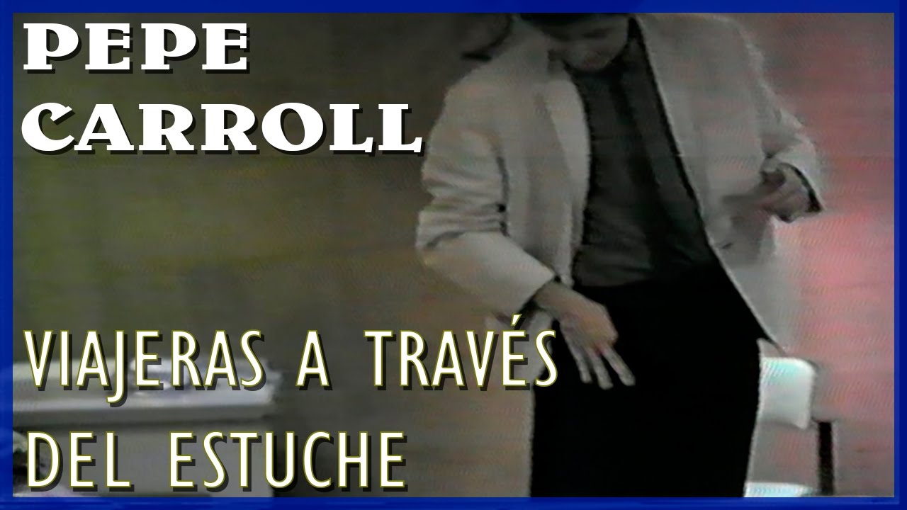 PEPE CARROLL - VIAJERAS A TRAVÉS DEL ESTUCHE - MAGIA CON CARTAS - MAGIA DE CERCA