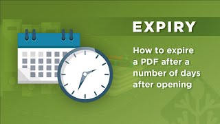 PDF Expiry: How to expire a PDF after a number of days after opening