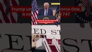 ✈️🇺🇸 Trump Unveils Refurbished Boeing 747-8 as Temporary Air Force One!!#shorts #usashorts #airforce