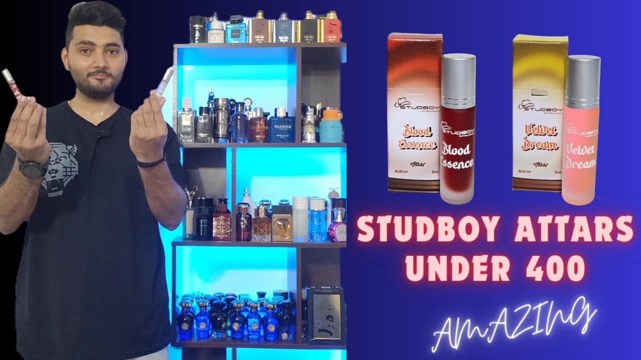 StudBoy Brand Attars: Affordable Fragrances | Velvet Dreams and Blood Essence Review