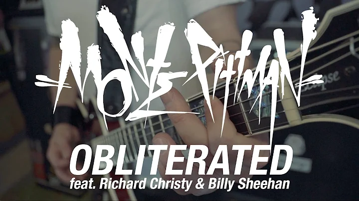 Monte Pittman "Obliterated" (feat. Richard Christy & Billy Sheehan)