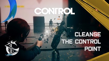 Control | EP_01| Cleanse the Control Point
