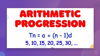 Arithmetic Progression — LearnStalk Maths