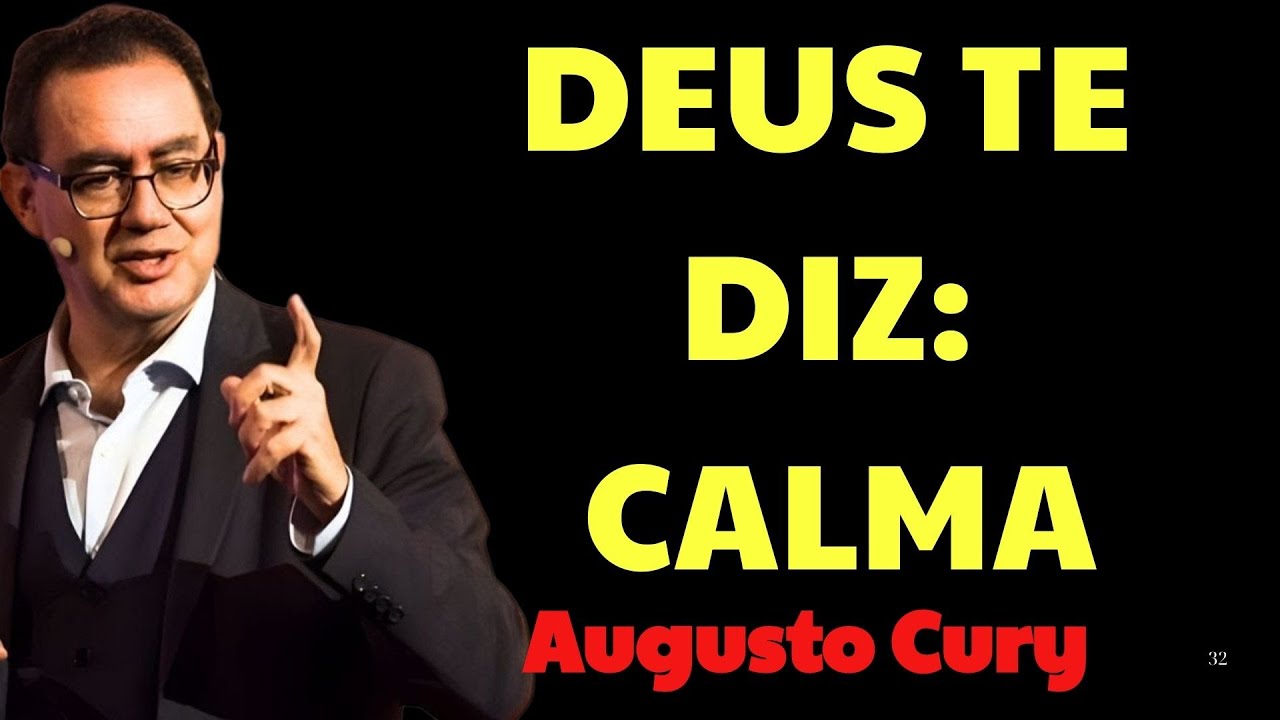 DEUS TE DIZ  PARE DE SE PREOCUPAR  Neurociência da Ansiedade e da Fé | Augusto Cury Ansiedade