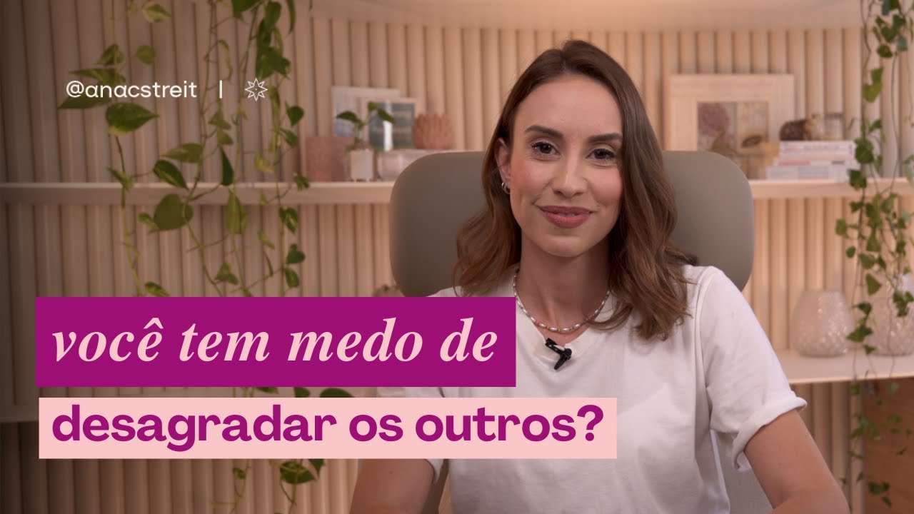 Como lidar com a dificuldade de DESAGRADAR os outros?